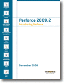 Perforce 2009.2 Introducing Perforce
